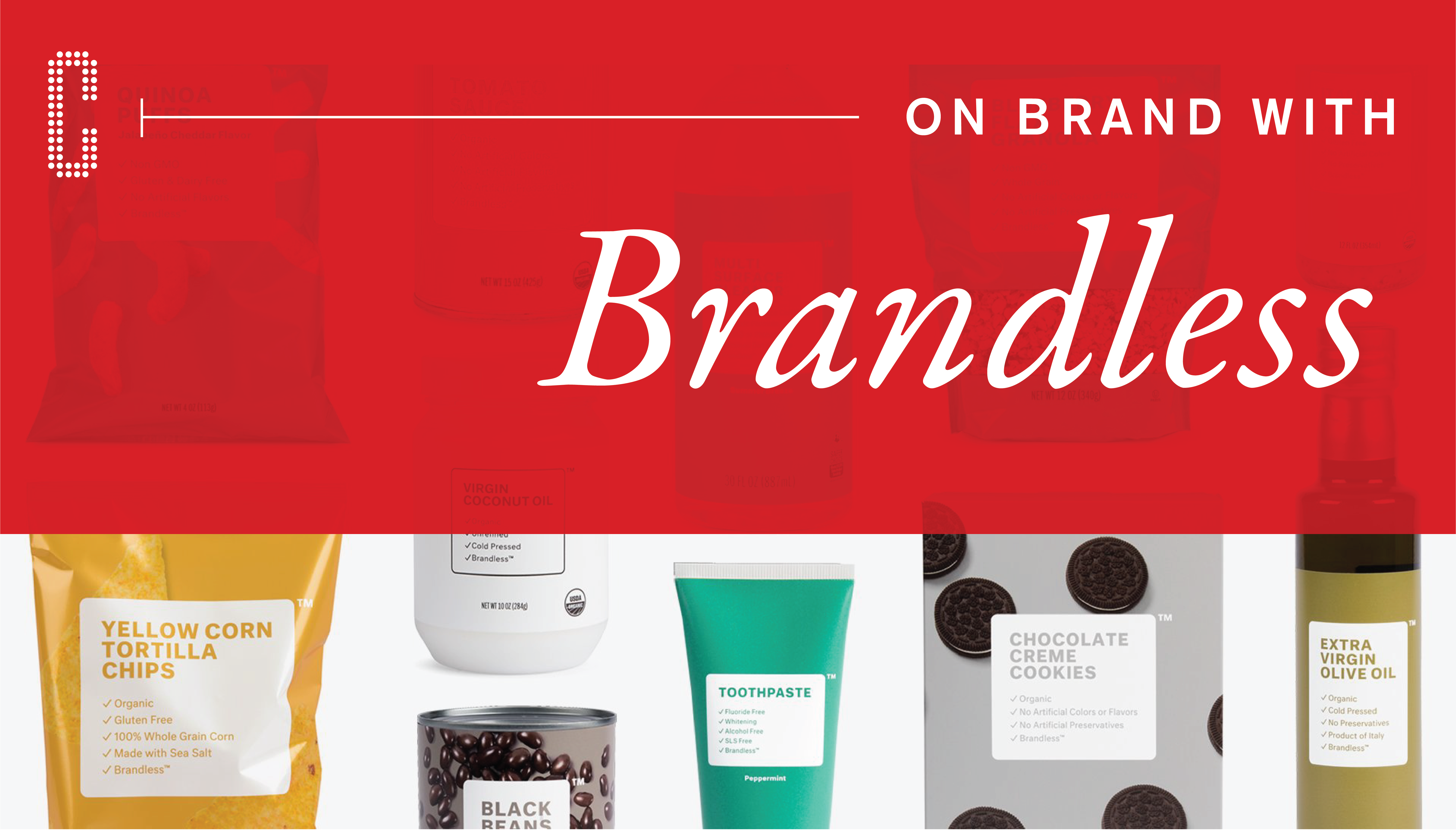 On Brand with Brandless - CAPSULE